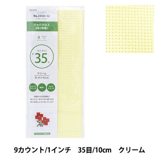 刺绣布 “普里剪布 Java Cross 35（中眼）9 Count 35 Cream 23500-32] Lecien Lecien Cosmo Cosmo
