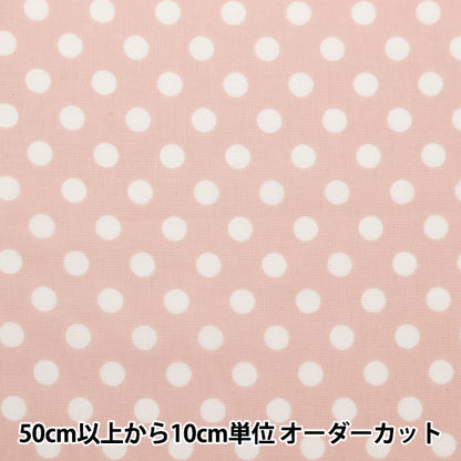 [From quantity 5] Fabric "TC Broad Dot Pink NOT-DOTM-B"