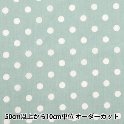 [From quantity 5] Fabric 『Fabric WrinkleSheeting Nuance dot sparrow mimint YPCJ-DOT-MT]