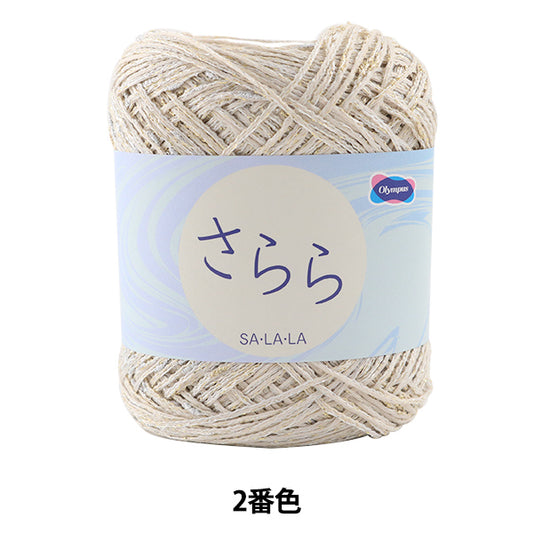 春夏纱线 "SA，LA，LA（SARARA）第二颜色] Olympus